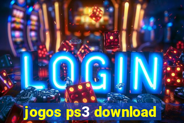 jogos ps3 download